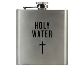 HOLY WATER | Damn Fine Hip Flask | 6oz Stainless Steel | Funny Religious, Atheist Gift for Whiskey, Church, and Jesus Lovers + Haters