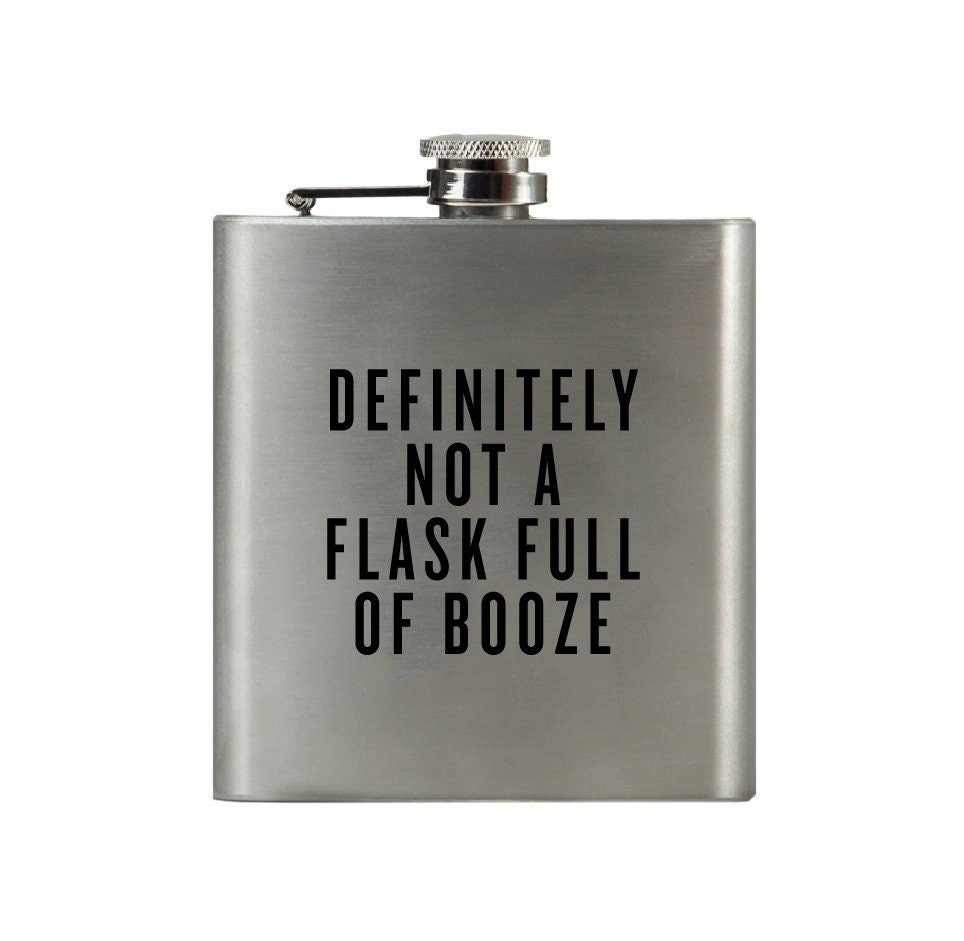 Definitely Not a Flask Full of Booze Damn Fine Hip Flask Etsy