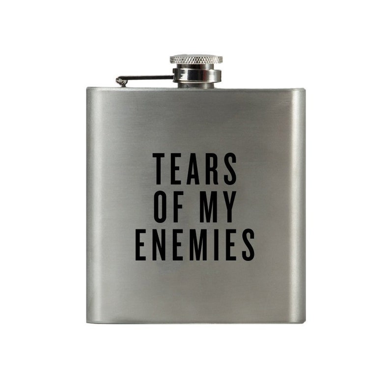 Tears Of My Enemies Damn Fine Hip Flask 6oz Stainless Steel Funny Men's, Bachelor, Military Guy Gift for Whiskey Lovers image 1