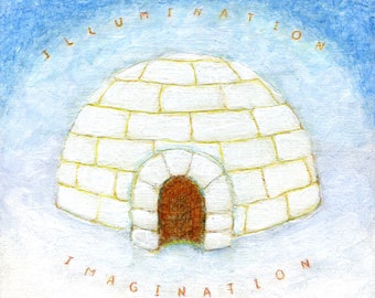 Igloo, illumination and imagination