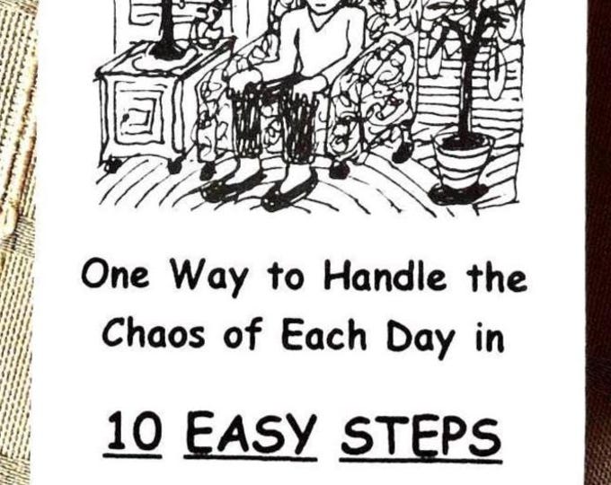 One Way to Handle the Chaos of Each Day, zine