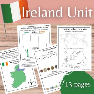 May include: A printable educational worksheet unit for learning about Ireland. The worksheets include activities like coloring the Irish flag, drawing a line from the flag to the region it represents, matching Euro coins, and locating Ireland on a world map. The text "13 pages" is visible in the bottom right corner.