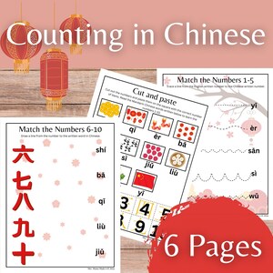 May include: Six printable worksheets for learning to count in Chinese. The worksheets feature Chinese characters, numbers, and images of traditional Chinese decorations. The title of the worksheets is "Counting in Chinese" and the bottom of the page says "6 Pages".
