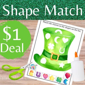 May include: A printable St. Patrick's Day shape matching activity for kids. The worksheet features a green leprechaun hat with various shapes cut out.  The instructions read "Match the charms to the shapes on the hat."