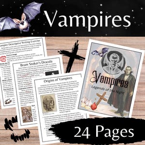 May include: A collection of vampire-themed educational materials. The image features several pages with text, illustrations, and the title "Vampires." A bat graphic and the words "24 Pages" are also visible. The background is a wooden surface.