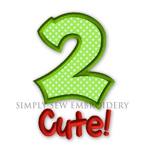 2 Cute -- Machine Embroidery Design No. 027