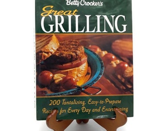 Betty Crocker's Great Grilling Cookbook, Hardcover Vintage Cookbook - American Everyday Recipes Cookbook - 200 Easy Recipes for the Grill