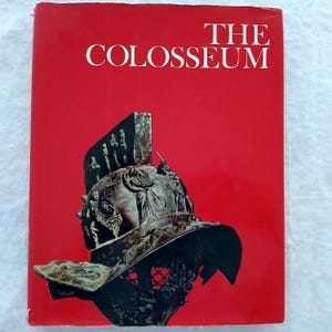 The Colosseum Hardcover Book, Color and B/W Photography, Versailles in History and Literature, Printed 1972, Newsweek Wonders of Man Series