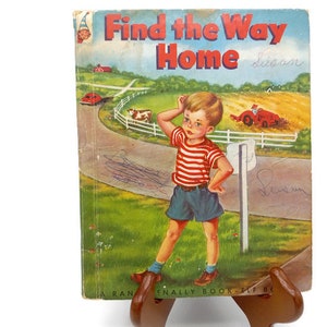 Find the Way Home Antique Children&#39;s Book by Jessica Potter  Broderick, Illustrated by Beth Wilson, 1953, Book Collection - Book-Elf Books