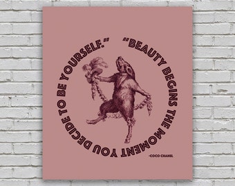 Dancing Pig Coco Chanel Quote Poster Beauty Begins the Moment You Decide to Be Yourself Pink Custom Colors