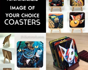 COASTERS Chose Any art images from my shop! List your choices at the checkout (Please Read Item Details & Description below)