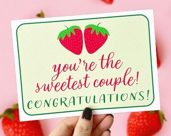 Congratulations Card Couples, Wedding Congrats, Anniversary Card, Engagement Gift, You're The Sweetest Couple Strawberry Card