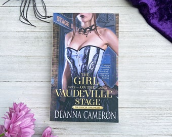 Author Signed Copy of The Girl on the Vaudeville Stage (Dancer Chronicles Book 2)