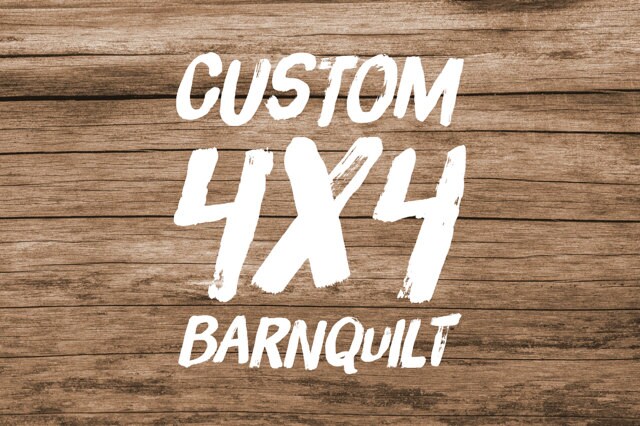 Hand Painted Rustic Barn Quilt Custom Order 4'x4'