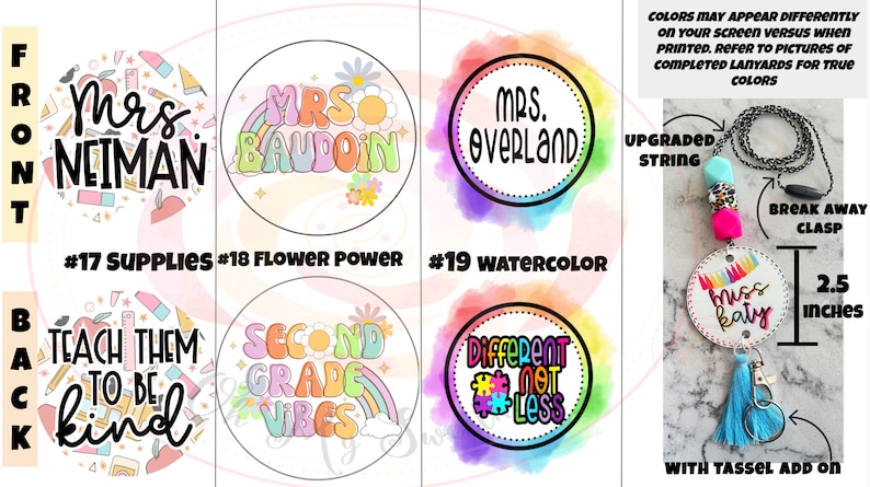 May include: A set of 2.5 inch round lanyards with different designs for teachers. The front side features the text "Mrs. [Name]" with a colorful design. The back side features a teacher-themed design with text. The lanyards come with an upgraded string, a breakaway clasp, and a tassel.
