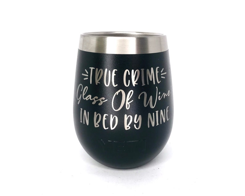 Engraved YETI Wine Tumbler 10oz Vacuum Sealed Tumblers Etsy
