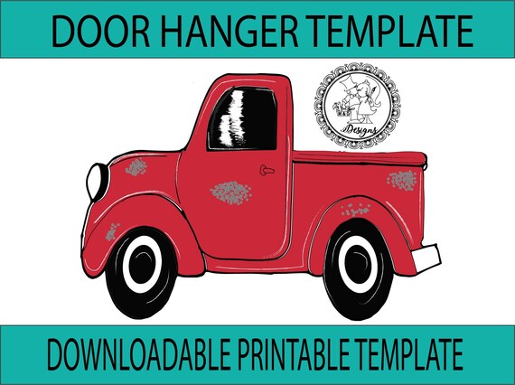 Vintage Truck Door Hanger Template Red Christmas Truck Template Printable Door Hanger Template