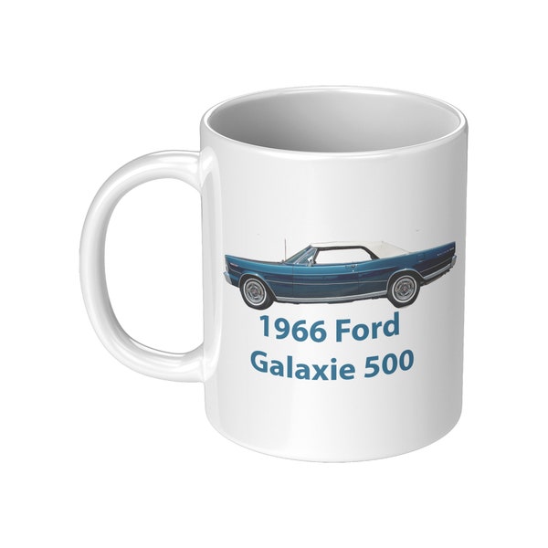 1966 Ford Galaxie 500 Convertible, Classic Car Coffee Mug, Sports Car Lover Mug, Gift mug for Classic Car Lovers, Ford Lover