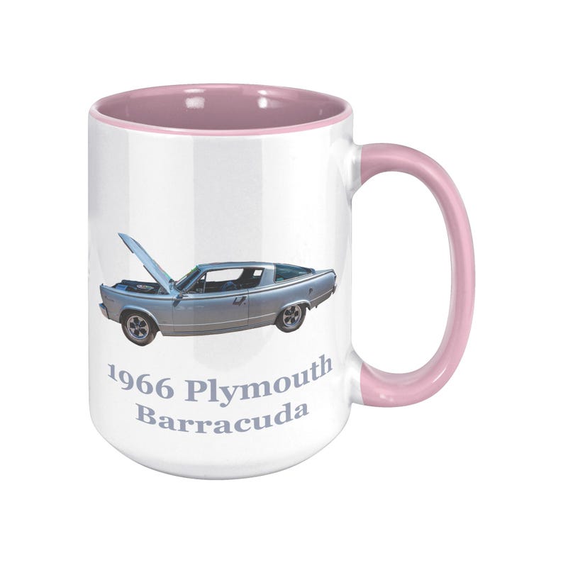 1966 Plymouth Barracuda Muscle Car Photo Mug, Custom Color Handle 15 oz Ceramic Cup, Vintage Car Gift, ORCA Coated Dishwasher Safe Pink