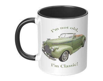 Chevy, Chevrolet, I'm not old I'm classic, 1940 Chevy, Vintage Convertible, Classic Convertible, Classic Car Coffee Mug, Car Lover Mug