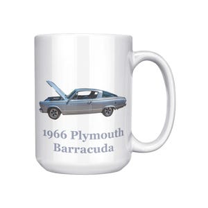 1966 Plymouth Barracuda Muscle Car Photo Mug, Custom Color Handle 15 oz Ceramic Cup, Vintage Car Gift, ORCA Coated Dishwasher Safe image 2
