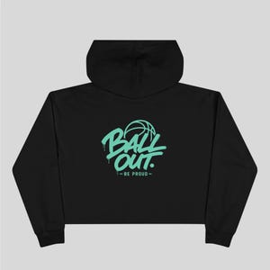 Crop Hoodie — Ball Out. Be Proud by Queer Court Co.