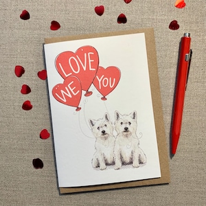 West Highland Terrier wir lieben dich Valentinstagskarte