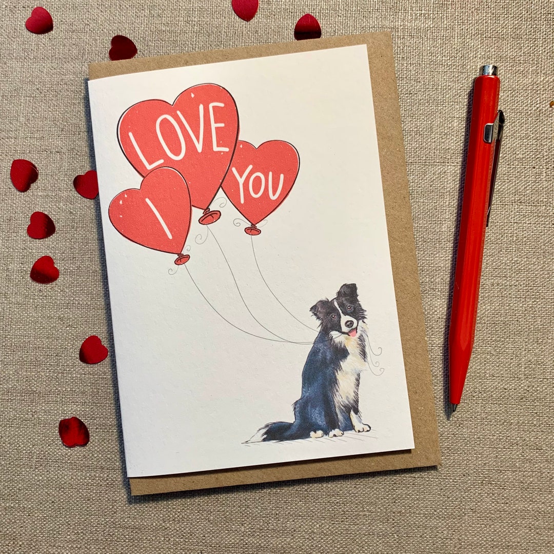 Border Collie I Love You Valentine’s Card for Dog Lover - Etsy UK