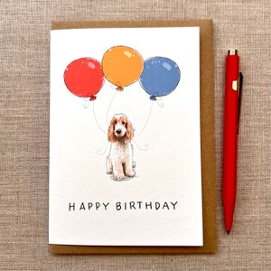 Cocker Spaniel birthday greetings card for dog lover three balloons for dog lover, Spaniel Card