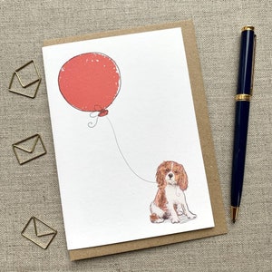 Cavalier King Charles Spaniel birthday greetings card for dog lover, Spaniel Card