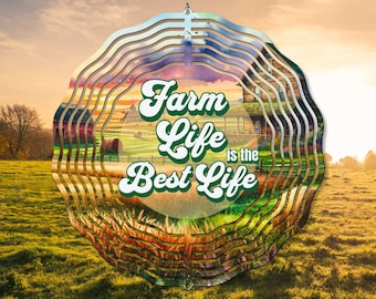 May include: A colorful metal wind spinner with a farm scene and the text "Farm Life is the Best Life".