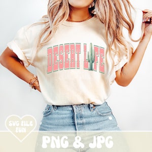 Desert Life png, Desert Vibes png, Arizona png, New Mexico png, esthetische country-western cactus woestijnscène Varsity Shirt Design