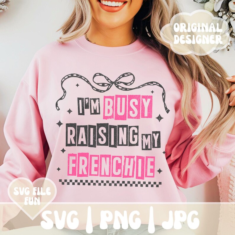Französische Bulldogge SVG für Bulldogge Mama PNG, sarkastische lustige Hund Mama SVG-Designs, Zitate rosa trendige karierte Bogen Shirt Print Sublimation Bild 5