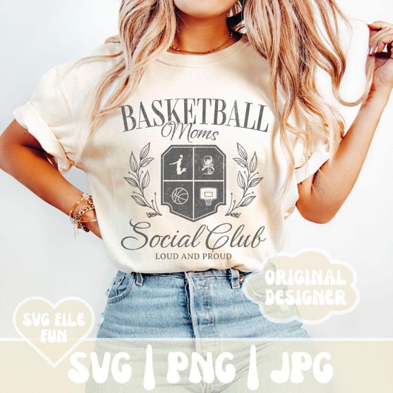 Basketball Moms Social Club SVG, Basketball Mama PNG, Basketball Mom PNG, Sports Mom Shirt Design Png, Loud and Proud, Trendy Sublimation