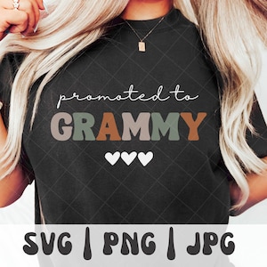Grammy SVG, Grammy PNG, Promoted to Grammy SVG, Grammy Trendy Svg, Grammy Vibes Svg, New Grammy Announcement, Grammy Shirt Svg image 1