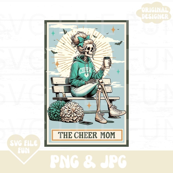Cheer Mom Shirt PNG, The Cheer Mom Skeleton Tarot Card PNG, Cheer Mama PNG Cheer Coach Png Trendy Aesthetic Shirt Design Sublimation File
