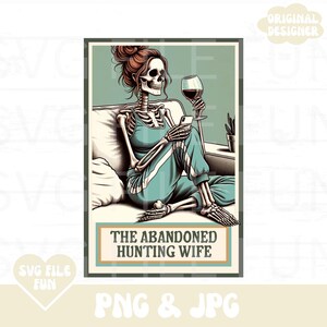 Esposa de caza PNG, Carta del tarot de la esposa de caza abandonada PNG, Carta del tarot del esqueleto PNG, Archivo de sublimación de diseño de camiseta de temporada de caza de moda
