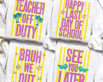 Happy Last Day of School PNG Bundle Trendy Striped Teacher Off Duty Shirt Design See You Later Alligator Print Sublimation