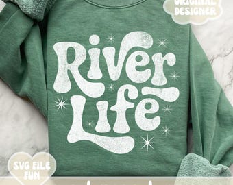 River Life SVG PNG Shirt Design, River Floating SVG, River Tubing, River Quote, River Rat, River Babe Summer Vibes Trendy Print Sublimation