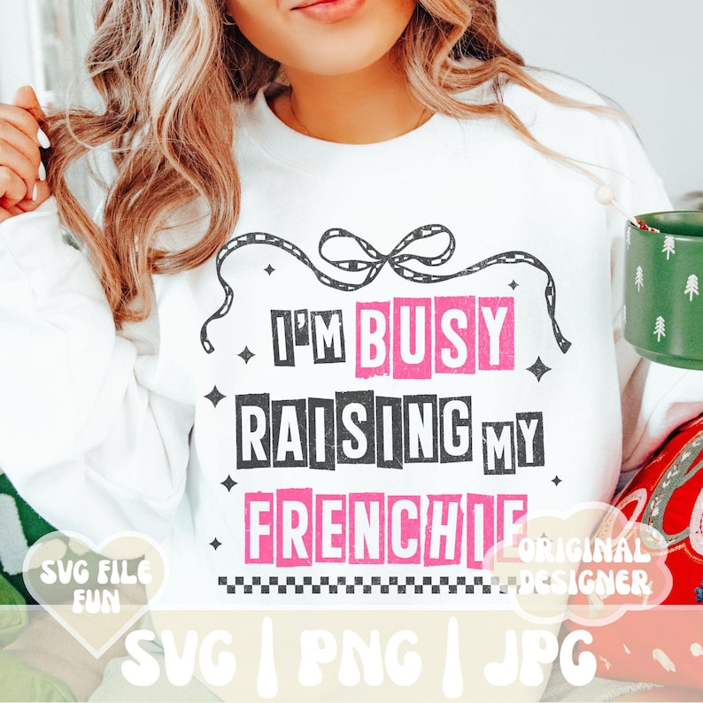 Französische Bulldogge SVG für Bulldogge Mama PNG, sarkastische lustige Hund Mama SVG-Designs, Zitate rosa trendige karierte Bogen Shirt Print Sublimation Bild 4