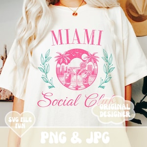 Florida PNG-Datei, Miami Social Club PNG, Mädchen Reise Png, Sommerferien Png, trendige ästhetische Bachelorette Shirt Design Print Sublimation