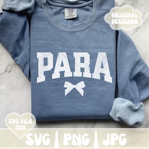 Para SVG, Para PNG, Para Shirt SVG, Para Educator SVG, Paraprofessioneller Wertschätzungstag, Para Squad SVG, Para Bow Shirt Print Sublimation