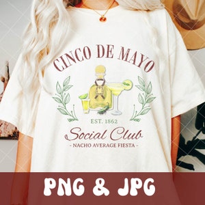 Cinco De Mayo PNG, Cinco De Mayo Social Club PNG, Latina Svg, Preppy Png, Fiesta Svg, Mexican Svg, Mamacita PNG, Trendy Shirt Sublimation