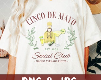 Cinco De Mayo PNG, Cinco De Mayo Social Club PNG, Latina Svg, Preppy Png, Fiesta Svg, Mexican Svg, Mamacita PNG, Trendy Shirt Sublimation