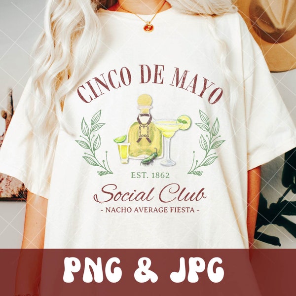 Cinco De Mayo PNG, Cinco De Mayo Social Club PNG, Latina Svg, Preppy Png, Fiesta Svg, Svg mexicain, Mamacita PNG, Sublimation de chemise à la mode