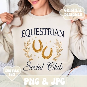 Etasterian Social Club PNG, Pferdeshow Png, Show Mom Png, Show Scheunenfamilie, Pferdesublimation, Reiter Png Jäger Pullover Png Shirt Design