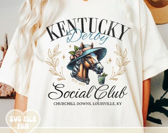 Kentucky Derby Social Club PNG, Kentucky Derby Party PNG, Horse Racing PNG, Louisville Kentucky, Print Sublimation Trendy Shirt Design