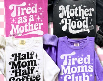 Retro Mother's Day PNG SVG Bundle for Mom, Tired as a Mother, Half Mom Half Coffee, Motherhood PNG, Trendy Shirt Design Print Sublimation