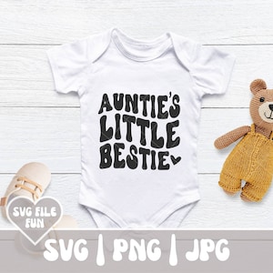 Tias Little Bestie SVG, I Love My Auntie SVG, Promovido a Tia SVG, Tia Svg, Tia Trendy Svg, Tia divertida Svg, Tia Png, Novo presente para bebê