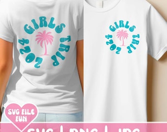 Girls Trip Shirts SVG, Girls Trip Bubble SVG Cut, Girls Trip SVG, Girls Trip Png, Girls Weekend Svg, Bachelorette Trip Print Sublimation